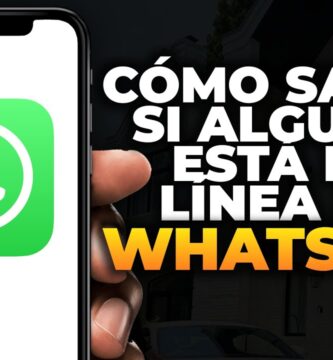 como saber si alguien esta en el chat de whatsapp