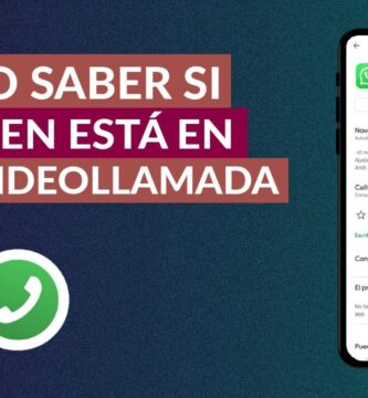 como saber si alguien esta en videollamada por whatsapp