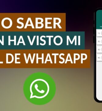 como saber si alguien ha visto tu perfil de whatsapp