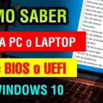 como saber si bios o uefi