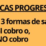 como saber si cobro progresar