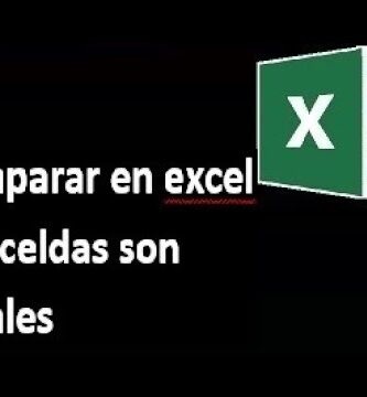 como saber si dos celdas son iguales en excel