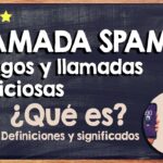 como saber si es llamada spam