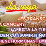 como saber si es soja transgenica