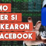 como saber si hackearon tu facebook