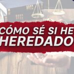 cómo saber si hay herederos