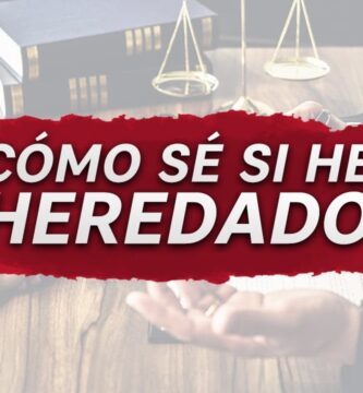 cómo saber si hay herederos