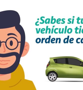 como saber si mi carro tiene orden de captura