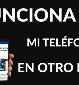 como saber si mi celular funciona en otro país