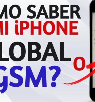 como saber si mi iphone es gsm o global