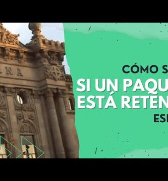 como saber si mi paquete esta retenido en aduanas