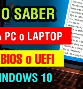 como saber si mi pc es uefi o bios