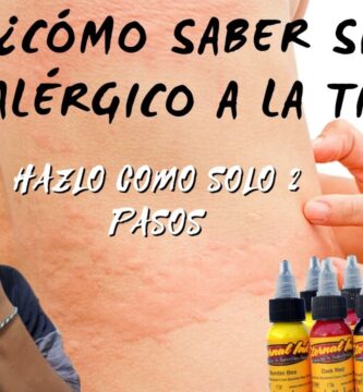 como saber si soy alérgico a la tinta del tatuaje