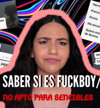como saber si soy fuckboy