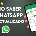 como saber si tengo actualizado whatsapp