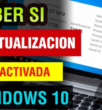 como saber si tengo la virtualizacion activada windows 10