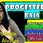 como saber si tengo progesterona baja