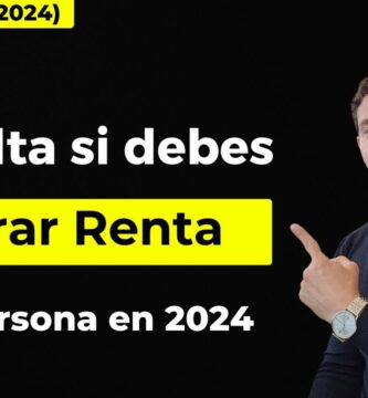 como saber si tengo que hacer la declaración de renta