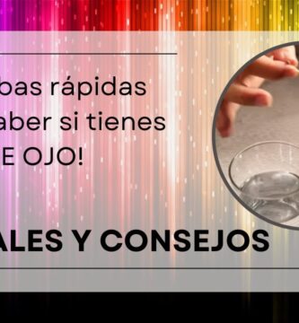 como saber si tienes mal de ojo agua y aceite