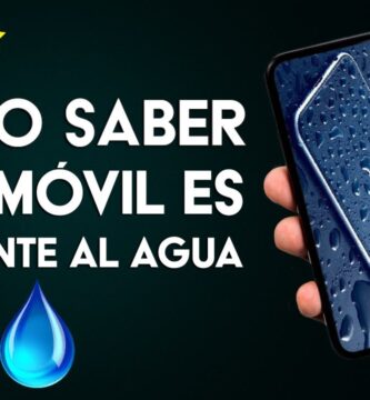 como saber si tu celular es resistente al agua