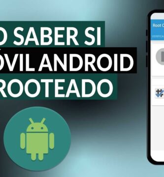 como saber si tu movil esta rooteado