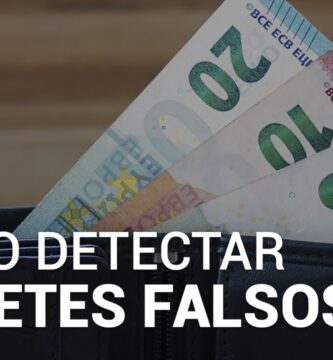 como saber si un billete es falso o no