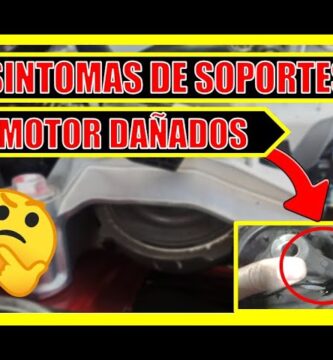 como saber si un soporte de motor esta dañado