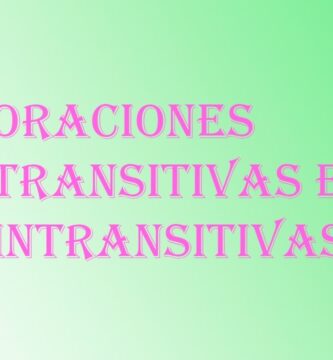 cómo saber si una oración es transitiva o intransitiva