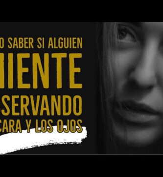 como saber si una persona miente por los ojos