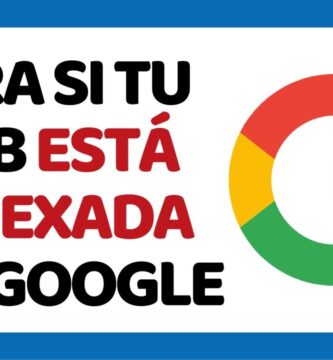 como saber si una web esta indexada en google