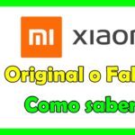 xiaomi como saber si es original